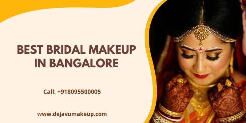 Best Bridal Makeup in Bangalore