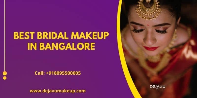 Best Wedding Makeup artist in Bangalore